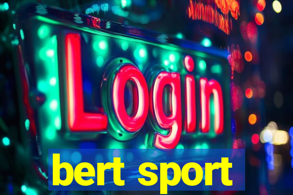 bert sport